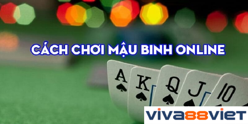 Tổng quan về bài binh 13 lá Viva88