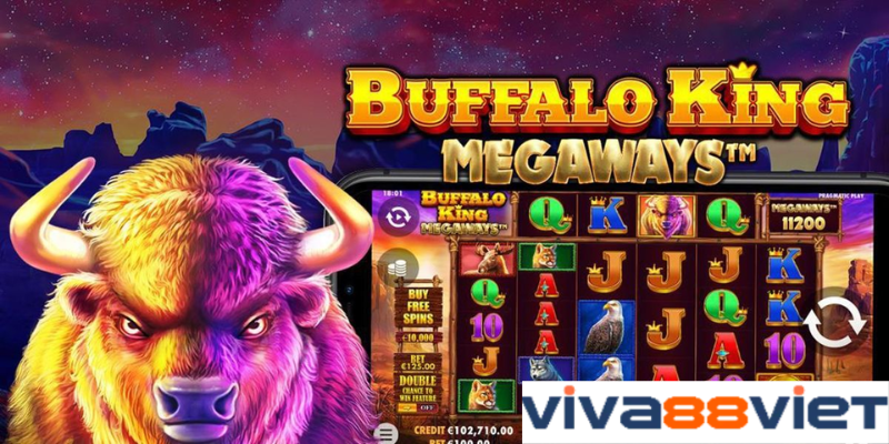 Cách quay hũ game Buffalo King Megaways